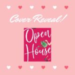Open House Cover Reveal