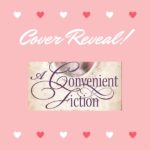 A Convenient Fiction by Mimi Matthews Cover Reveal