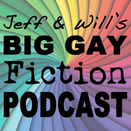 Jeff and Will's big gay fiction