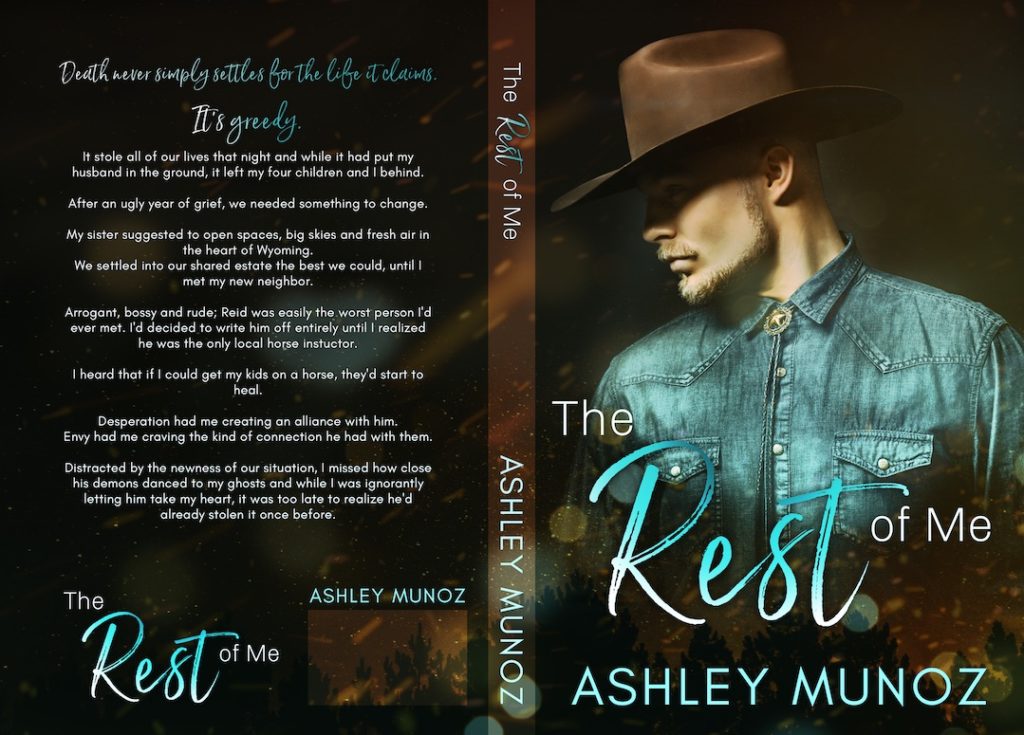 The Rest of Me By Ashley Munoz