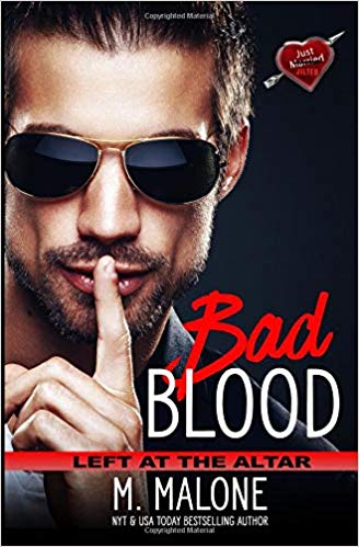 Bad Blood by M. Malone