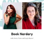 Book Nerdery with Avery Flynn and Layla Reyne