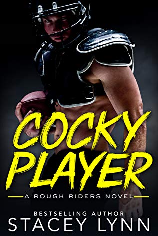 Cocky Player by Stacey Lynn