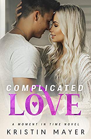 Complicated Love by Kristin Mayer