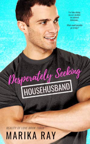 Desperately Seeking Househusband by Marika Ray
