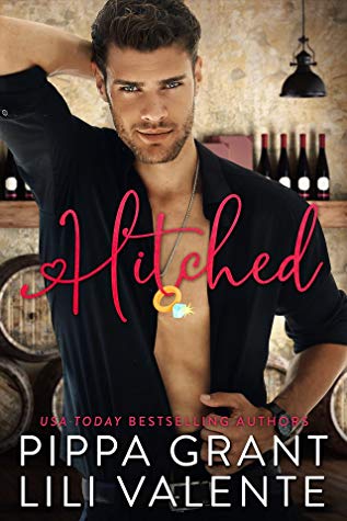 Hitched by Pippa Grant and Lili Valente