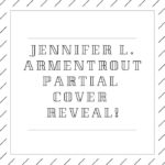 Jennifer Armentrout Partial Cover Reveal!