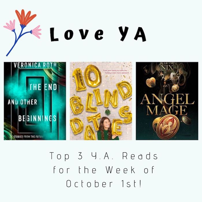 Love YA: Top 3 Y.A. Reads for the Week of October 1st!
