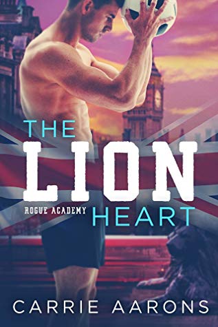 The Lion Heart by Carrie Aarons