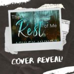 The Rest of Me by Ashley Munoz