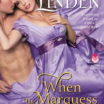 When the Marquess was Mine by Caroline Linden