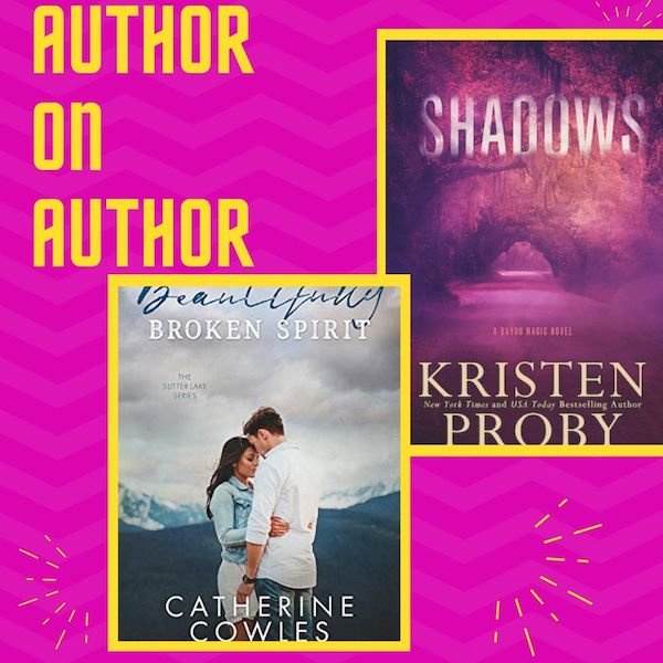 Author on Author: Catherine Cowles and Kristen Proby!
