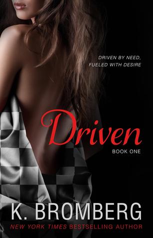 Driven by K Bromberg