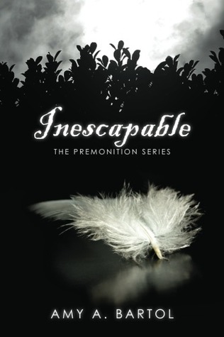 Inescapable by Amy A Bartol