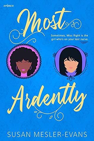 Most Ardently by Susan Mesler-Evans