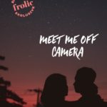 Meet Me Off Camera Part 1