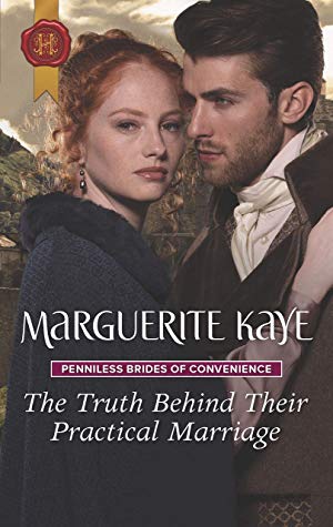 The Truth Behind their Practical Marriage by Marguerite Kaye