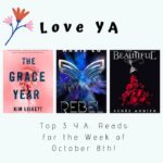 Love YA: Top 3 Y.A. Reads for the Week of October 8th!