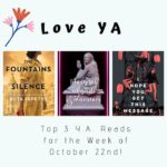 Love YA: Top 3 Y.A. Reads for the Week of October 22nd!