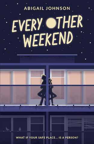 Every Other Weekend by Abigail Johnson