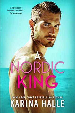 A Nordic King (Nordic Royals #3) by Karina Halle