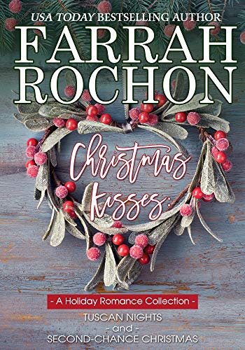 Christmas Kisses by Farrah Rochon