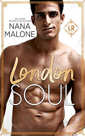 London Soul (London Royal #2) by Nana Malone