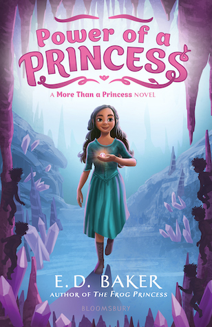 Power of a Princess by E.D. Baker