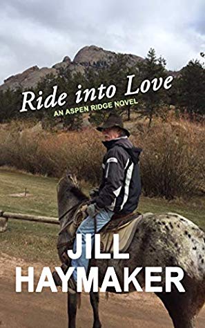 Ride into Love by Jill Haymaker