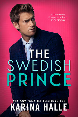 The Swedish Prince (Nordic Royals #1) by Karina Halle