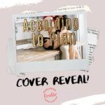 According to Plan by Tiffany Dee Lagasse