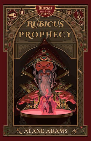 The Rubicus Prophecy by Alane Adams