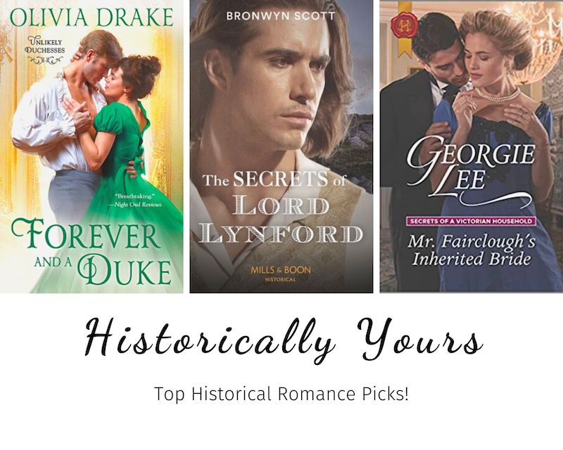 Historically Yours: Top Historical Romance Picks for December 16 to 31