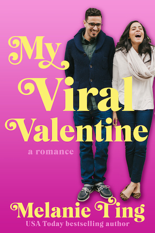 My Viral Valentine by Melanie Ting