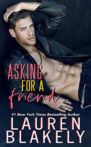 Asking for a Friend by Lauren Blakely