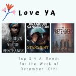 Love YA: Top 3 Y.A. Reads for the Week of December 10th!
