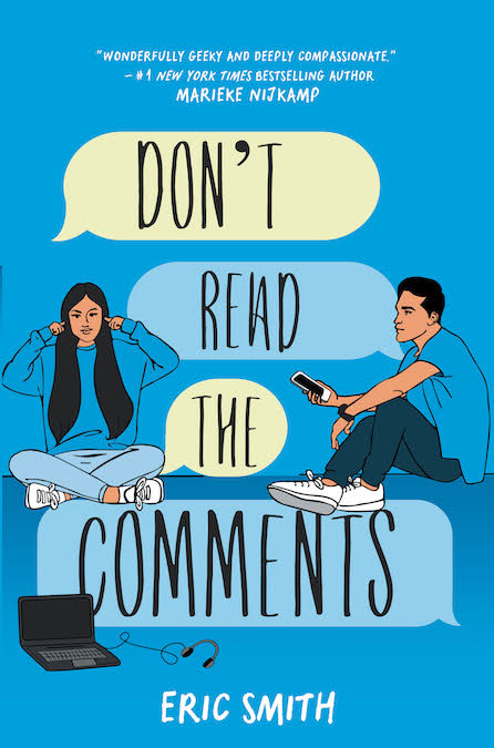 Don't Read the Comments by Eric Smith