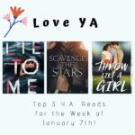 Love YA: Top 3 Y.A. Reads for the Week of January 7th!