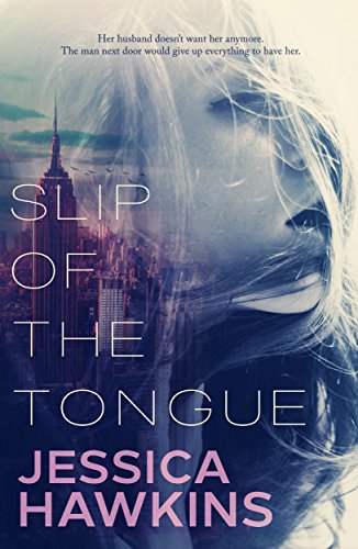 Slip of the Tongue by Jessica Hawkins