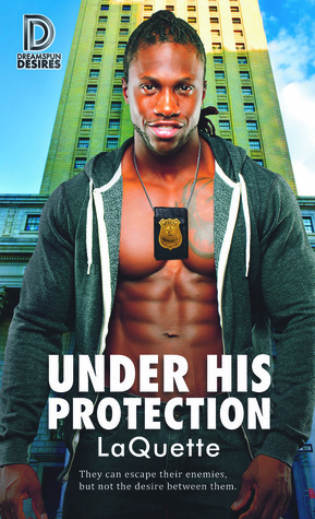Under His Protection by LaQuette