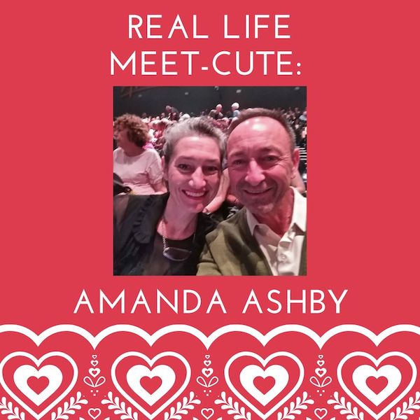 Real Life Meet-Cute: Amanda Ashby