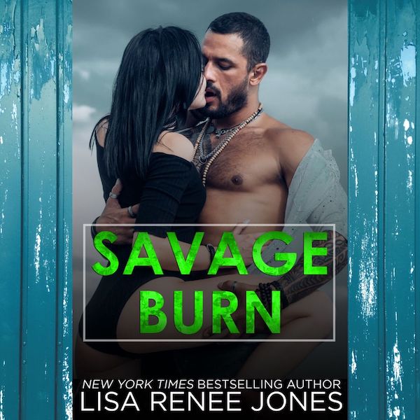 Savage Burn by Lisa Renee Jones