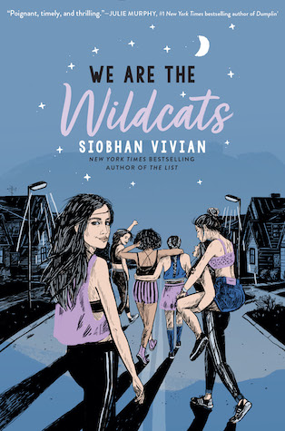 We Are the Wildcats by Siobhan Vivian