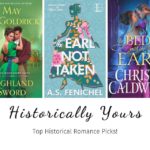 Historically Yours: Top Historical Romance Picks for March 16th to the 31st