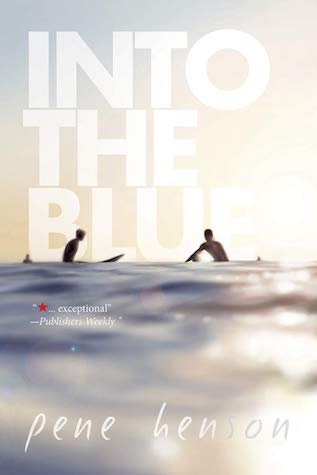 Into The Blue by Pene Henson