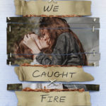 Together We Caught Fire by Eva Gibson
