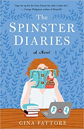 the spinster diaries by Gina Fattore
