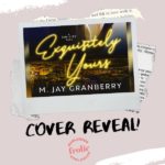 Exquisitely Yours by M. Jay Granberry