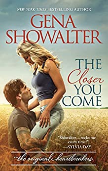 The Closer You Come by Gena Showalter