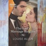 The Earl’s Marriage Bargain by Louise Allen